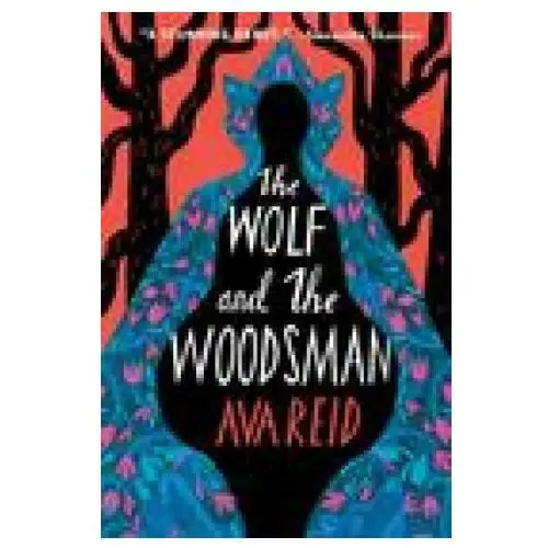 Wolf and the woodsman Harper collins publishers