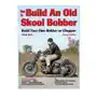 Wolfgang publications How to build an old skool bobber Sklep on-line