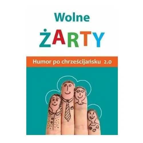 Wolne żarty! Humor po chrześcijańsku 2.0