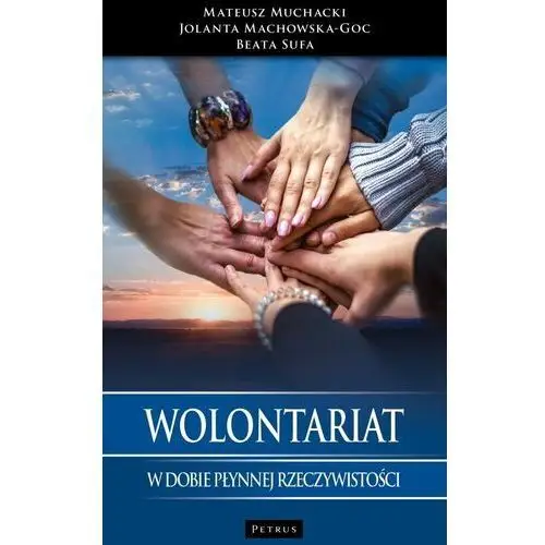 Wolontariat w dobie płynnej rzeczywistości