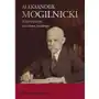 Aleksander mogilnicki. wspomnienia adwokata i sędziego,549KS (6157632) Sklep on-line