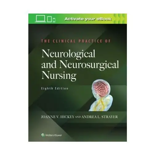 Clinical Practice of Neurological and Neurosurgical Nursing