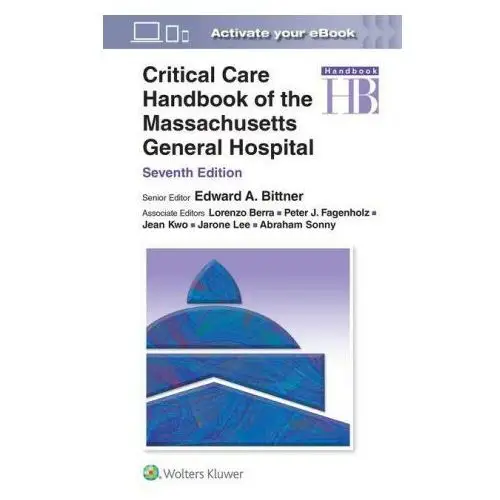 Critical care handbook of the massachusetts general hospital Wolters kluwer health