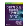 Critical Care Medicine Review: 1000 Questions and Answers Sklep on-line