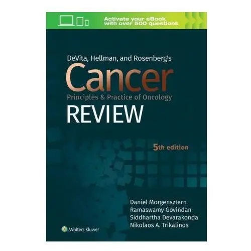 Wolters kluwer health Devita, hellman, and rosenberg's cancer principles & practice of oncology review