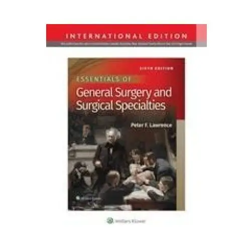 Essentials of general surgery and surgical specialties Wolters kluwer health