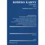 Wolters kluwer Kodeks karny część ogólna tom i komentarz do art. 1-52 (cz.1). komentarz do art. 53-116 (cz. 2) - praca zbiorowa Sklep on-line