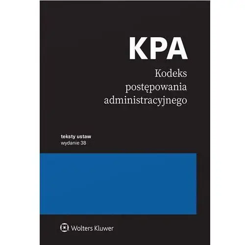 Kodeks postępowania administracyjnego. Przepisy wyd. 2024