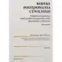 Kodeks postępowania cywilnego. postępowanie egzekucyjne. międzynarodowe postępowanie cywilne. sąd polubowny (arbitrażowy). komentarz Sklep on-line