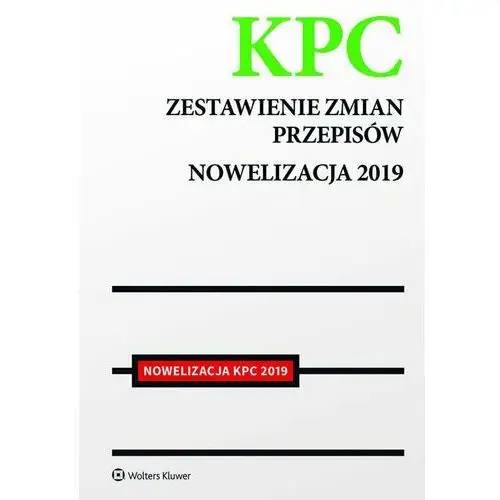 Kodeks postępowania cywilnego Zestawienie zmian przepisów