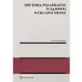 Kryteria pozaprawne w sądowej wykładni prawa Wolters kluwer Sklep on-line