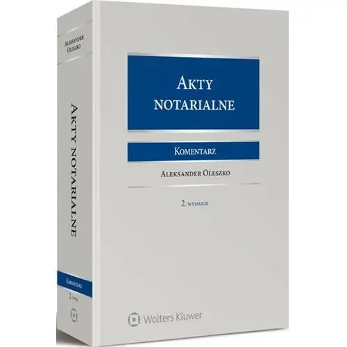 Akty notarialne. komentarz, AZ#878957C1EB/DL-ebwm/pdf