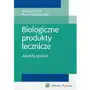 Biologiczne produkty lecznicze. aspekty prawne Sklep on-line