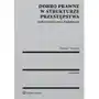 Dobro prawne w strukturze przestępstwa. Analiza teoretyczna i dogmatyczna - Szymon Tarapata, 579EB2EDEB Sklep on-line