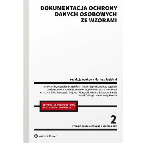 Dokumentacja ochrony danych osobowych ze wzorami Wolters kluwer polska sa