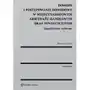 Dowody i postępowanie dowodowe w międzynarodowym arbitrażu handlowym oraz inwestycyjnym. zagadnienia wybrane Wolters kluwer polska sa Sklep on-line