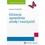 Edukacja wyzwolenia szkoły i nauczycieli, AZ#4CB197EEEB/DL-ebwm/pdf Sklep on-line