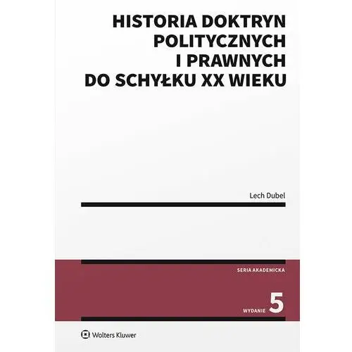Historia doktryn politycznych i prawnych do schyłku xx wieku