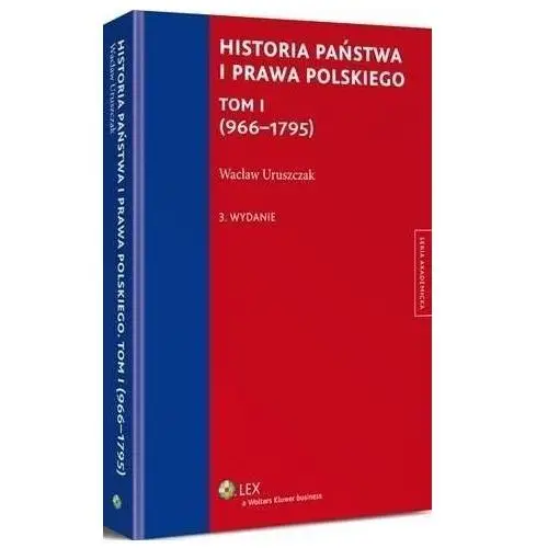 Historia państwa i prawa polskiego. tom i (966-1795), E9A74420EB