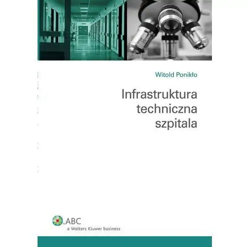 Wolters kluwer polska sa Infrastruktura techniczna szpitala