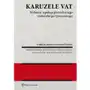 Karuzele vat. wybrane regulacje prawa karnego materialnego i procesowego Sklep on-line