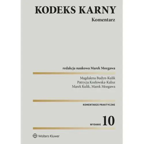 Kodeks karny. komentarz