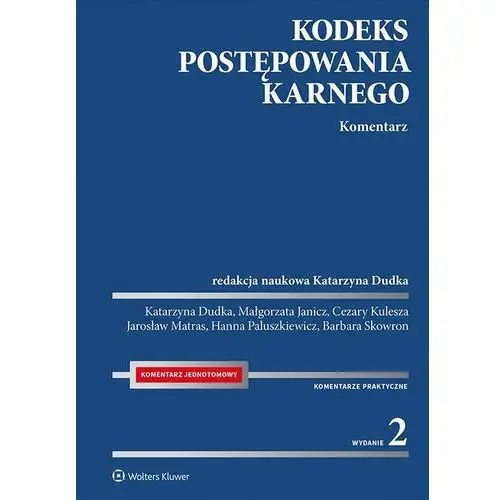 Wolters kluwer polska sa Kodeks postępowania karnego. komentarz