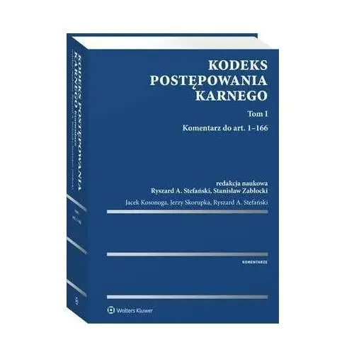 Kodeks postępowania karnego. tom i. komentarz do art. 1-166, AZ#953BCAD7EB/DL-ebwm/pdf