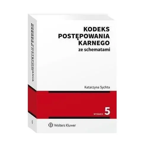 Kodeks postępowania karnego ze schematami - katarzyna sychta (pdf), D7CAE557EB