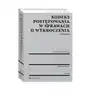 Wolters kluwer polska sa Kodeks postępowania w sprawach o wykroczenia. komentarz - krzysztof dąbkiewicz (pdf) Sklep on-line