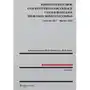 Konstytucyjny spór o granice zmian organizacji i zasad działania trybunału konstytucyjnego: czerwiec 2015 - marzec 2016 Sklep on-line