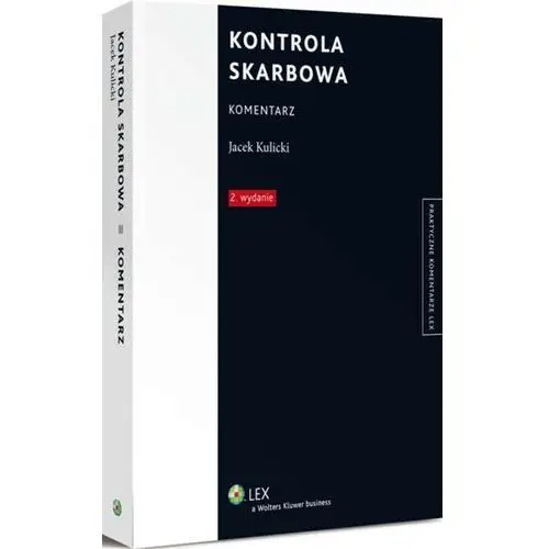 Kontrola skarbowa. komentarz Wolters kluwer polska sa