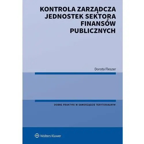 Kontrola zarządcza jednostek sektora finansów publicznych,B