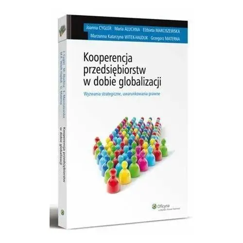 Kooperencja przedsiębiorstw w dobie globalizacji Wolters kluwer polska sa
