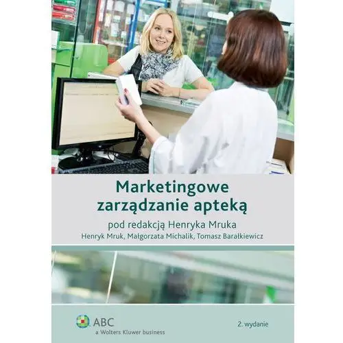 Wolters kluwer polska sa Marketingowe zarządzanie apteką