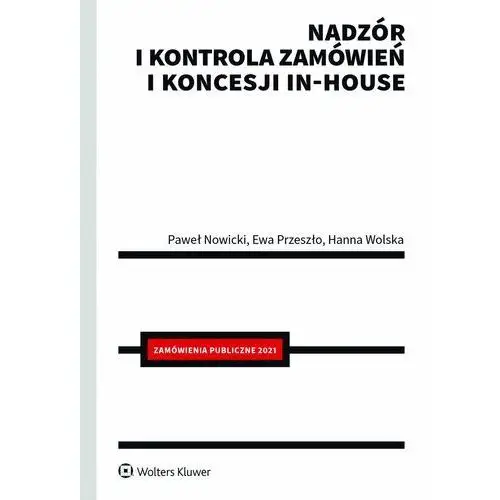 Nadzór i kontrola zamówień i koncesji in-house Wolters kluwer polska sa