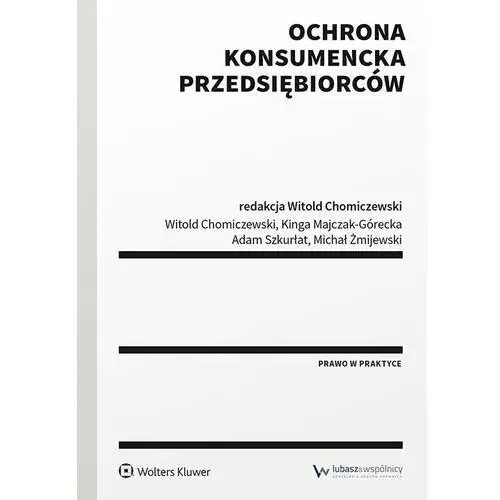 Ochrona konsumencka przedsiębiorców Wolters kluwer polska sa