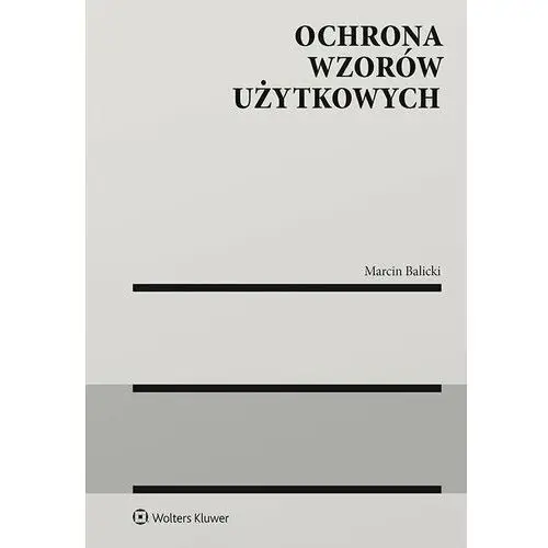 Ochrona wzorów użytkowych