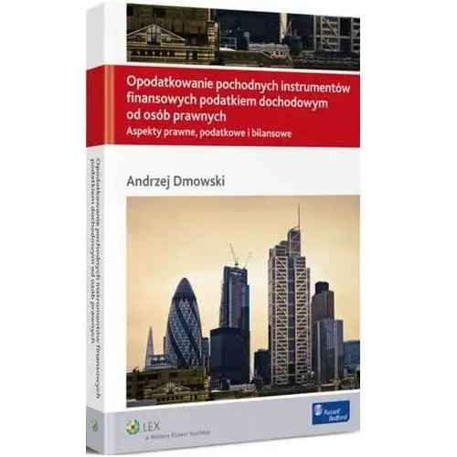 Opodatkowanie pochodnych instrumentów finansowych podatkiem dochodowym od osób prawnych, AZ#AB1A6C7CEB/DL-ebwm/pdf