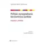 Polityka wynagradzania kierownictwa banków. Regulacje i praktyka - Agnieszka Słomka-Gołębiowska, 2037A03BEB Sklep on-line