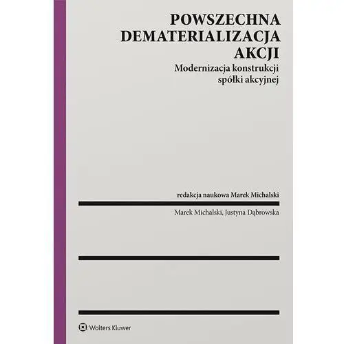 Powszechna dematerializacja akcji. modernizacja konstrukcji spółki akcyjnej, B04AB0E0EB