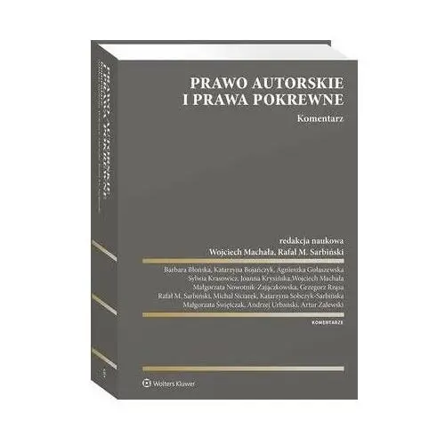 Prawo autorskie i prawa pokrewne. komentarz, AZ#404ACC66EB/DL-ebwm/pdf