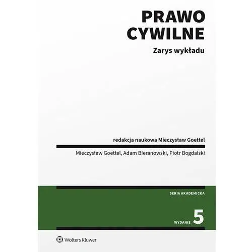 Prawo cywilne. Zarys wykładu