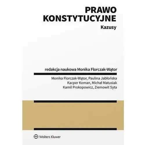 Prawo konstytucyjne. kazusy