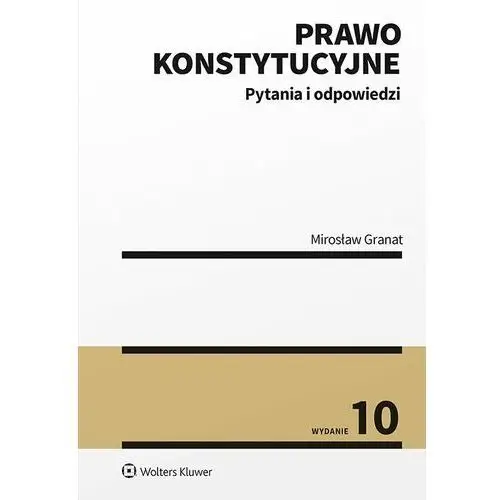 Prawo konstytucyjne. pytania i odpowiedzi