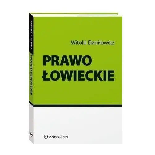 Prawo łowieckie - witold daniłowicz (pdf), A089252BEB