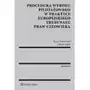 Procedura wyroku pilotażowego w praktyce europejskiego trybunału praw człowieka Sklep on-line