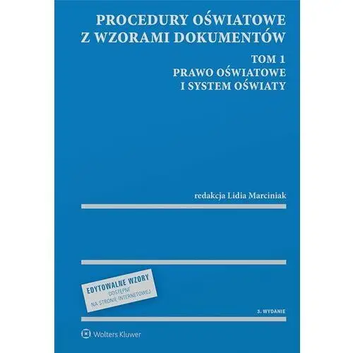 Procedury oświatowe z wzorami dokumentów. tom 1. prawo oświatowe i system oświaty, 63C7525AEB