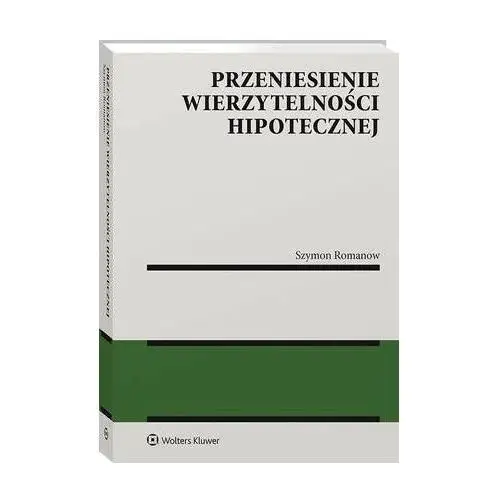 Wolters kluwer polska sa Przeniesienie wierzytelności hipotecznej