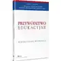 Przywództwo edukacyjne. współczesne wyzwania, AZ#163A099FEB/DL-ebwm/pdf Sklep on-line